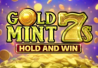Gold Mint 7s Hold and Win